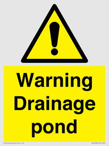 Warning Drainage pond
